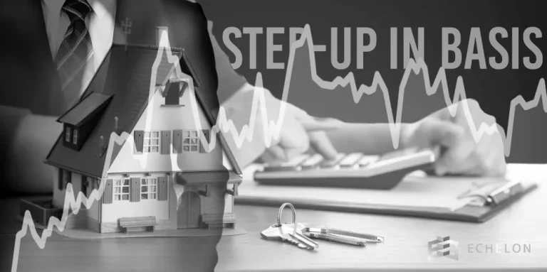 A miniature house and keys are in the foreground, with a financial graph and the phrase "Step-Up in Basis" overlaying an image of a person using a calculator.